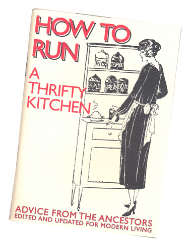 How to Run a Thrifty Kitchen